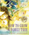 How to Grow a Family Tree by Bea Birdsong, Jasu Hu, 9780823453962