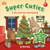 Super Cuties: A Cozy Christmas Coloring Book by Rosie Bay, 9798217131853
