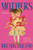 Mothers (A Novel) by Brenda Lozano, Heather Cleary, 9781646222537