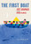 The First Boat by José Saramago, Amanda Mijangos, Margaret Jull Costa, 9781644214725