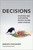 Decisions (Studying and Supporting People Facing Hard Choices) by Baruch Fischhoff, Paul Slovic, 9780262553162