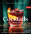 Cocktails Illustrated (400+ Recipes for the Home Bartender, from Spirit Forward to Zero Proof) by America's Test Kitchen, 9781948703413