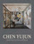 Chen Yujun (Growth in Cultural Exchange) by Joshua Gong, Maurizio Marinelli, Lu Mingjun, Bao Dong, Lan Qingwei, Wang Yalei, Fang Zhiling, Xia Kejun, Cui Cancan, 9781917458429