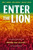 Enter the Lion (The 1966 State Visit of Emperor Haile Selassie I to the Caribbean) by John P. Homiak, Giulia Bonacci, Jahlani A. Niaah, 9781478039112