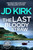 The Last Bloody Straw by JD Kirk, 9798217258482