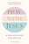 Pray with Jesus: A Prayer Book for Women by Alexis Kanode, 9798217151110