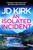 An Isolated Incident - 9798217256525 by JD Kirk, 9798217256525