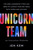 Unicorn Team (The Nine Leadership Types You Need to Launch Your Big Ideas with Speed and Success) - 9798318602030 by Jen Kem, 9798318602030