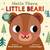Hello There, Little Bear! (Sliding Eye Books) by Nicola Edwards, Lindsey Sagar, 9781664352360