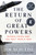The Return of Great Powers (Russia, China, and the Next World War) - 9780593474143 by Jim Sciutto, 9780593474143