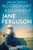 No Ordinary Assignment (A Memoir) by Jane Ferguson, 9780063272248