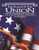 The Flags of the Union (An Illustrated History) by Devereaux Cannon, Alan Archambault, 9781455621279