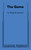 The Game by Bekah Brunstetter, 9780573711466