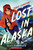 Park Survival: Lost in Alaska by Vera Starbard, 9798225003227