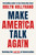 Make America Talk Again (Reviving the Lost Art of Conversation) by Brilyn Hollyhand, 9781510787247