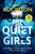 The Quiet Girls by Dorothy Koomson, 9781035427086