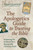 The Apologetics Guide to Trusting the Bible (Exploring the Evidence for a Reasonable Christian Faith) by Todd  Hampson, 9780736991315