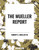 Mueller Report by Robert S. Mueller, III, 9798880918379