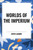 Worlds of the Imperium by Keith Laumer, 9798880925018