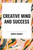 Creative Mind and Success by Ernest Holmes, 9798880903535