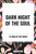 Dark Night of the Soul by John Of the Cross, 9798880903641