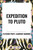 Expedition to Pluto by Fletcher Pratt, Laurence Manning, 9798880904426