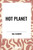 Hot Planet - 9798880905553 by Hal Clement, 9798880905553