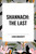 Shannach: The Last by Leigh Brackett, 9798880911462