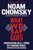 What We Say Goes (Conversations on U.S. Power in a Changing World) by Noam Chomsky, David Barsamian, 9780805086713
