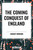 Coming Conquest of England by August Niemann, 9798880914043