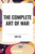 Complete Art of War - 9798880914111 by Sun Tzu, Carl Clausewitz, Niccolo Machiavelli, 9798880914111
