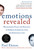 Emotions Revealed, Second Edition (Recognizing Faces and Feelings to Improve Communication and Emotional Life) by Paul Ekman, Ph.D., 9780805083392