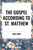 Gospel According to ST. MATTHEW by King James, 9798880916030