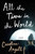 All the Time in the World (A Novel) by Caroline Angell, 9781627794015