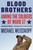 Blood Brothers (Among the Soldiers of Ward 57) by Michael Weisskopf, 9780805086607
