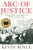 Arc of Justice (A Saga of Race, Civil Rights, and Murder in the Jazz Age) by Kevin Boyle, 9780805079333