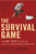The Survival Game (How Game Theory Explains the Biology of Cooperation and Competition) by David P. Barash, Ph.D., 9780805076998