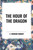 Hour of the Dragon by E. Howard Robert, 9798880916504
