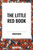 The Little Red Book by Anonymous, 9798880917518