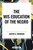 Mis-Education of the Negro by Carter G. Woodson, 9798880918157