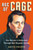 Age of Cage (Four Decades of Hollywood Through One Singular Career) by Keith Phipps, 9781250848826