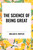 Science of Being Great - 9798880920143 by Wallace D. Wattles, 9798880920143
