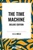 Time Machine - 9798880921706 by H. G. Wells, 9798880921706
