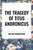 Tragedy of Titus Andronicus by William Shakespeare, 9798880921928