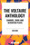 Voltaire Anthology: Candide, Zadig and Seventeen Plays - 9798880922291 by Voltaire, Fran Ois-Marie Arouet, William F. Fleming, 9798880922291