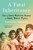 A Fatal Inheritance (How a Family Misfortune Revealed a Deadly Medical Mystery) - 9781250837233 by Lawrence Ingrassia, 9781250837233