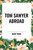 TOM SAWYER ABROAD by Mark Twain, 9798880923809
