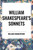 William Shakespeare's Sonnets by William Shakespeare, 9798880924837