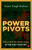 Power Pivots: Politics of Haryana in the 21st Century by Arjun Singh Kadian, 9789361565526