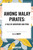 Among Malay Pirates: A Tale of Adventure and Peril - 9798880901708 by G. A. Henty, 9798880901708